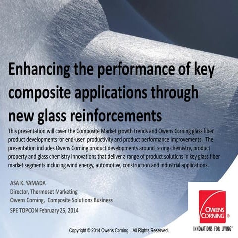 Enhancing the performance of key composite applications through new glass rei...