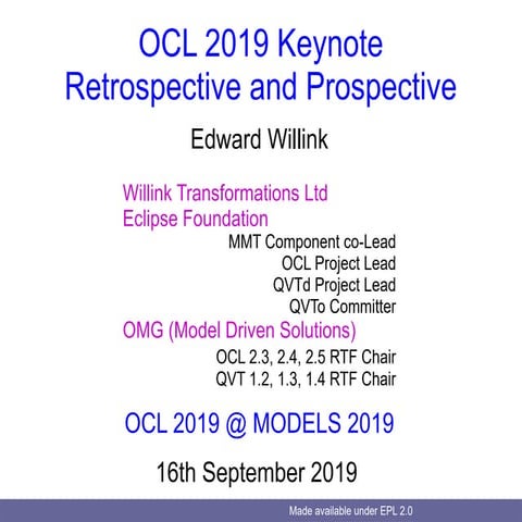OCL 2019 Keynote Retrospective and Prospective