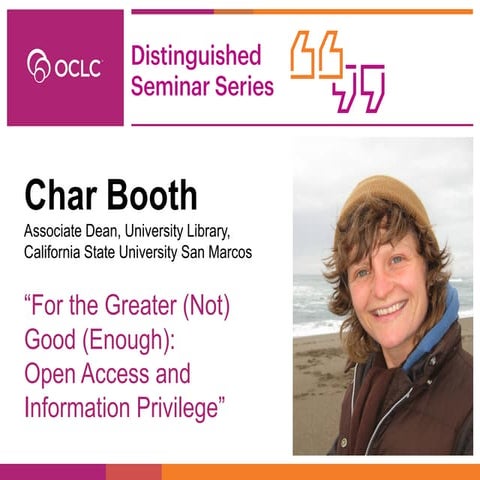 For the Greater (Not) Good (Enough): Open Access and Information Privilege