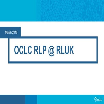 OCLC RLP @ RLUK