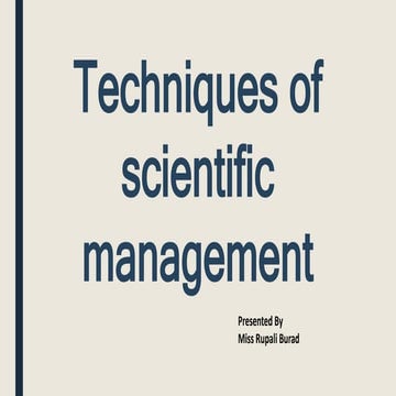 Scientific Techniques of Mangement | PPTX