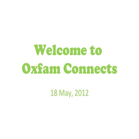 Oxfam Connects 2012