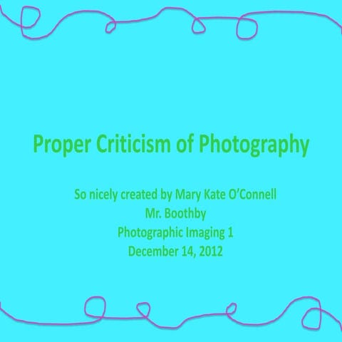 How to Properly Critique a Photograph