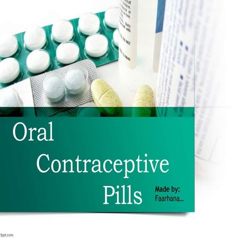 OCP (Oral Contraceptive Pills) | PPT