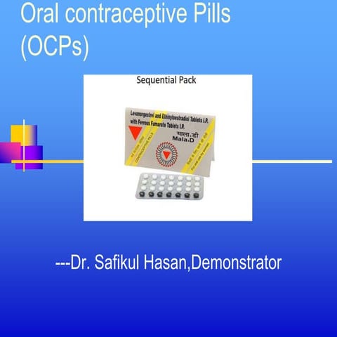 ORAL CONTRACEPTIVE PILLS