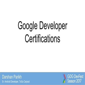 Google Developer Certifications