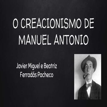 O creacionismo de MANUEL ANTONIO