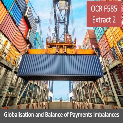 OCR F585 Economics - Extract 2 - Globalisation and Trade Imbalances