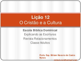 O cristão e a cultura