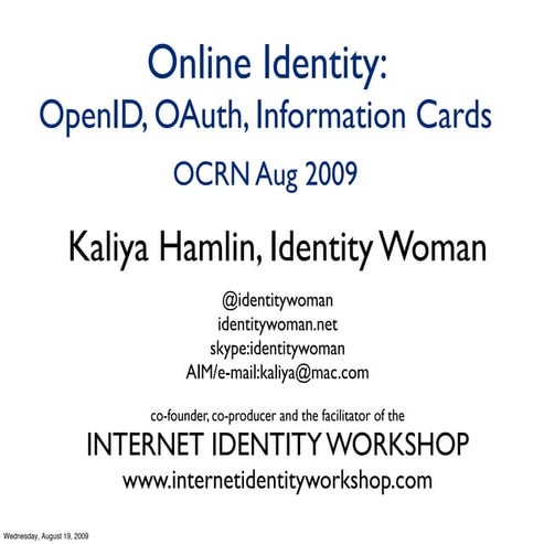 Online Identity for Community Managers: OpenID, OAuth, Information Cards