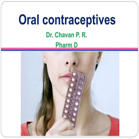 Oral contraceptives/ Hormonal contraception