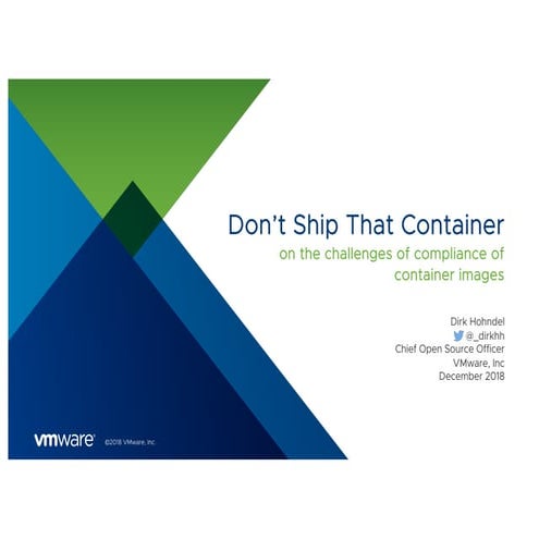 Don't Ship That Container - Dirk Hohndel