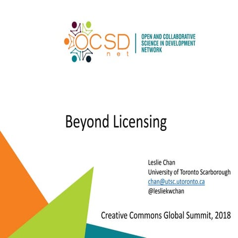 Beyond Licensing - OCSDNet and Openness 