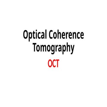 Optical Coherence Tomography Basic Details