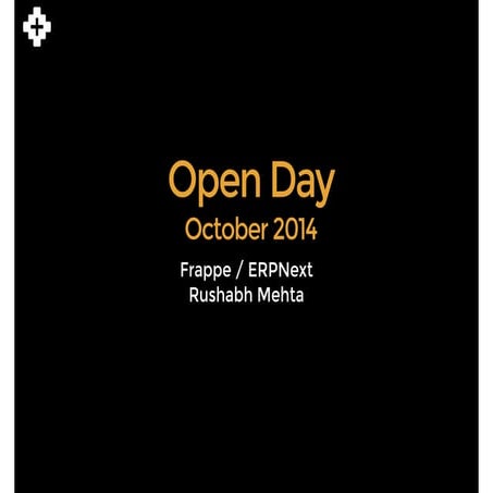 Frappe / ERPNext Open Day October 14
