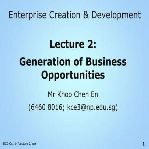 ECD Lecture 2 - generation of business opportunities 