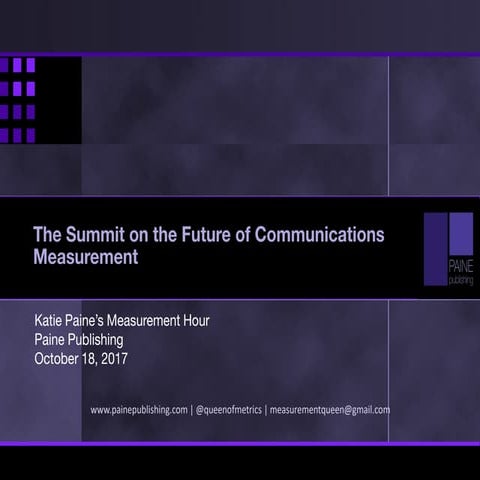 Oct 2017 Measurement Hour: Highlights from the Summit on the Future of Measur...