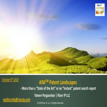 AI-SDV 2020: Delivering AIM™ Patent Landscapes for Competitive Intelligence –...