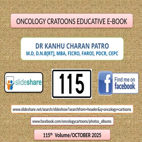 OCTOBER 2025 ONCOLOGY CARTOONS BY DR KANHU CHARAN PATRO
