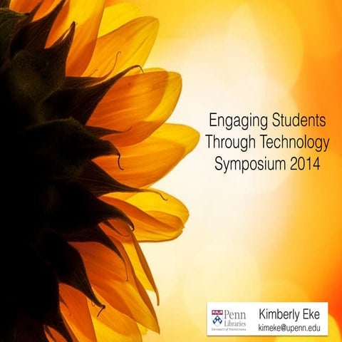 Engaging Students through Technology Symposium 2014