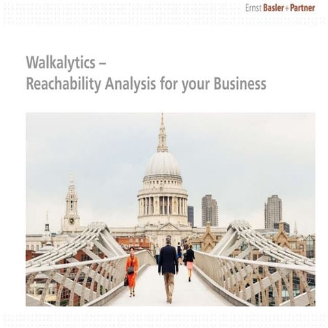Walkalytics - Reachability Analysis for your business