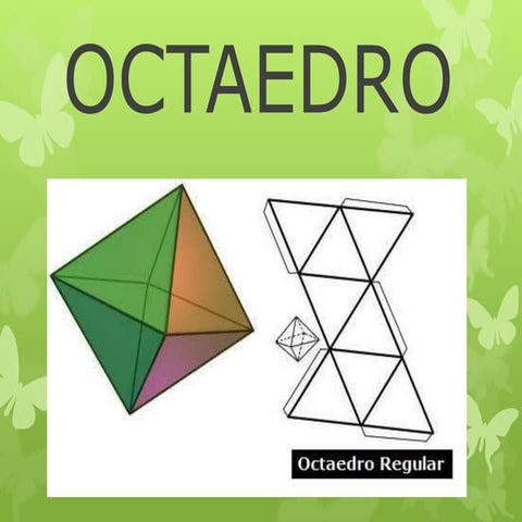 Octaedro | PPTX