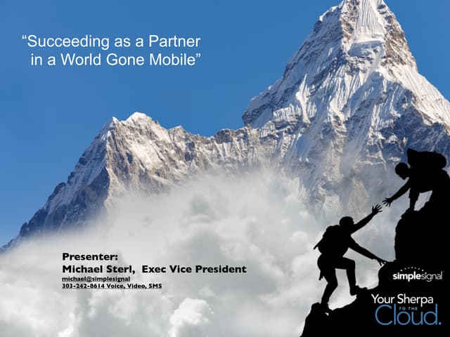 Succeeding in a World Gone Mobile (Part II) - Mobility