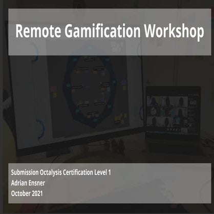 Octalysis Level 1 Certificate - Adrian Ensner - Remote Gamification Workshop.pdf