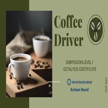 Octalysis Level 1 Certificate - Arsham Navid - Coffee Driver