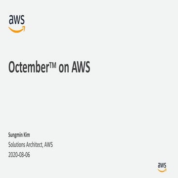 Octember on AWS (Revised Edition)