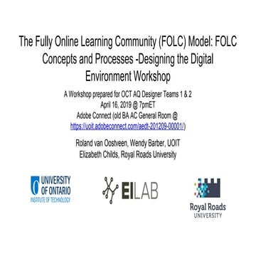 Fully Online Learning Community (FOLC) Model: FOLC Concepts and Process - Des...