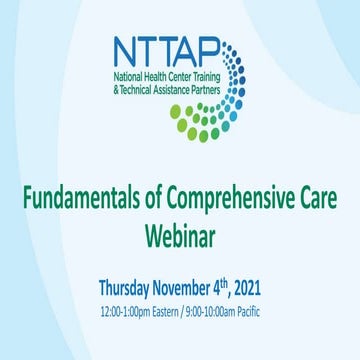 2021-2022 NTTAP Webinar: Fundamentals of Comprehensive Care