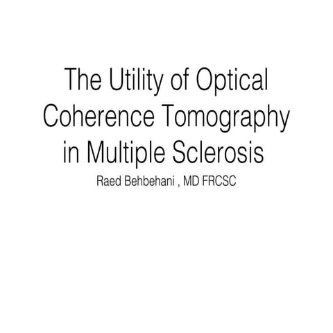 Optical Coherence Tomography in Multiple Sclerosis