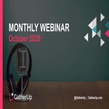 October 2020 GatherUp Webinar