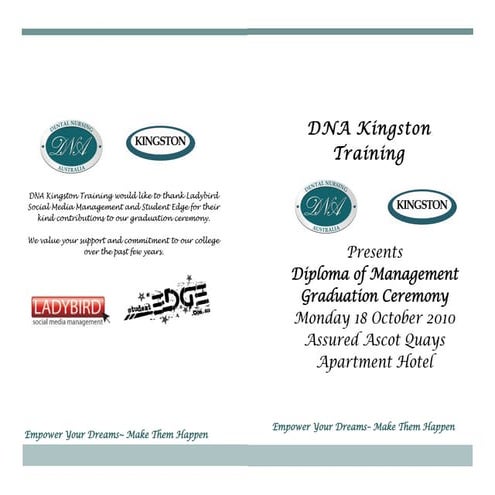 DNA Kingston Training:  Diploma of Management Graduation 10/10