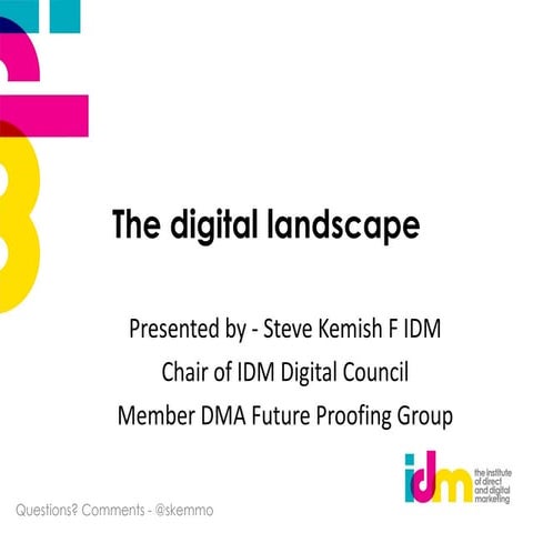 The Digital Landscape