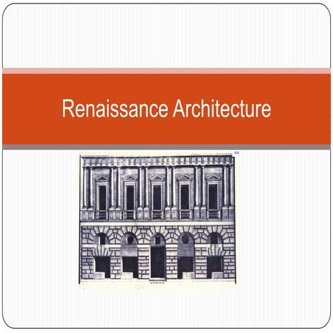(History of Architecture 2) October 2012 renaissance architecture