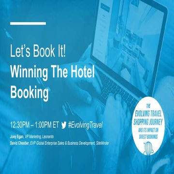 The Evolving Travel Shopping Journey: Winning the Hotel Booking