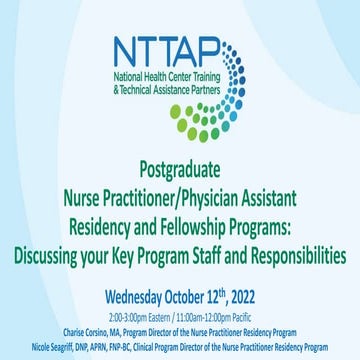 NTTAP Webinar: Postgraduate NP/PA Residency: Discussing your Key Program Staf...