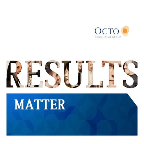 Octo Consulting Group Corporate Capabilities Briefing Slide Share