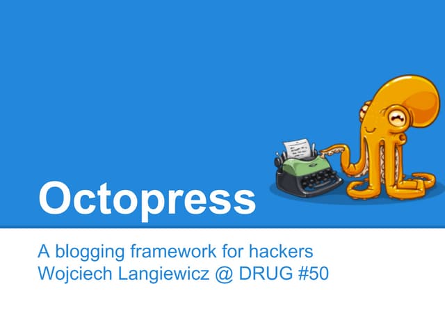 Introduction to Octopress at DRUG