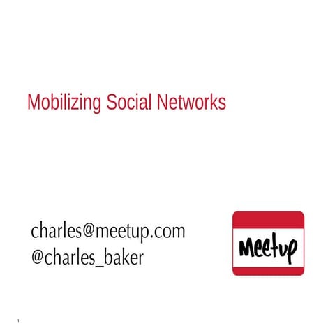 OCTribe Meetup presentation by Charles Baker of Meetup.com