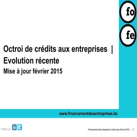 Octroi de crédits aux entreprises mise à jour février 2015