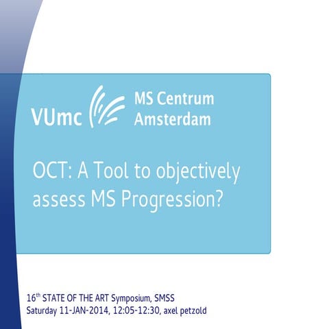 OCT tool to MS progression