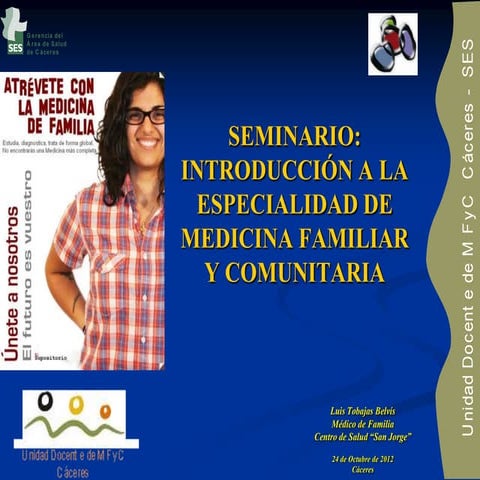 Introducción a la Medicina de Familia. 2012