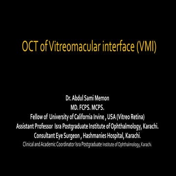   OCT of Vitreomacular interface (VMI) 