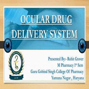 OCULAR DRUG DELIEVERY SYSTEM