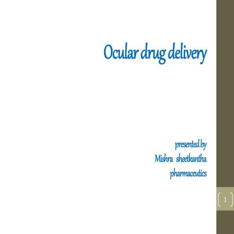 Ocular drug delivery system