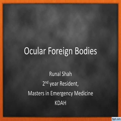 Ocular Foreign Body