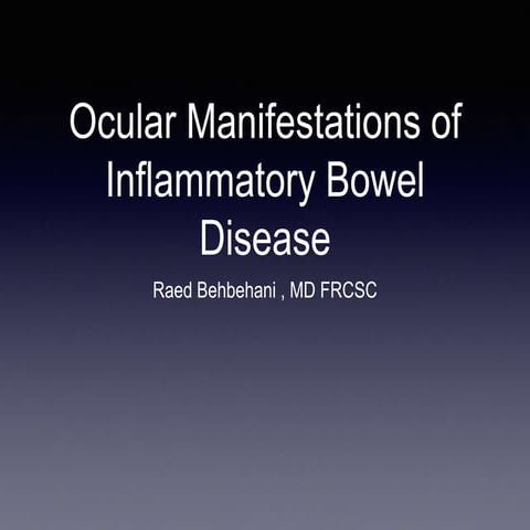 Ocular Manifestations of Inflammatory Bowel Disease